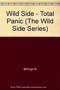 Total Panic (The Wild Side Series) (Paperback)