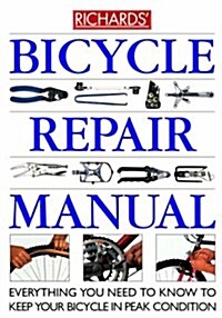 Bicycle Repair Manual (Paperback, 1st American ed)