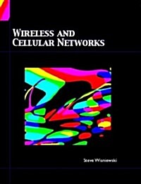 Wireless and Cellular Networks (Hardcover)