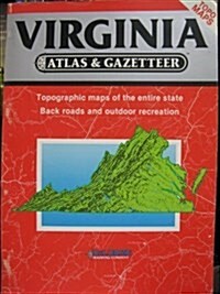 Virginia Atlas and Gazetteer (State Atlas & Gazetteer) (Paperback, 2nd)