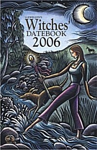 2006 Witches Datebook (Witches Datebook) (Spiral-bound)