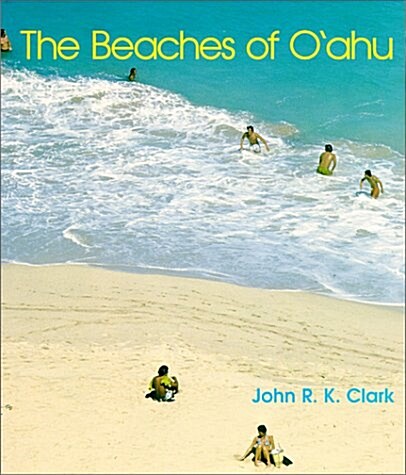 The Beaches of Oahu (Kolowalu Books) (Paperback)