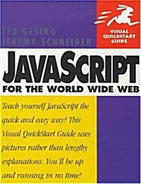 Javascript for the World Wide Web (Visual QuickStart Guide) (Paperback)