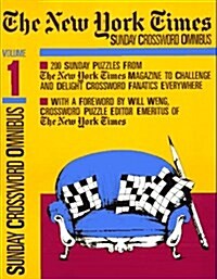 New York Times Sunday Crossword Omnibus, Volume 1 (NY Times) (Paperback)