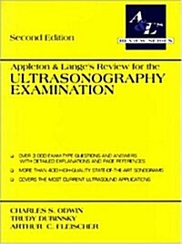 Appleton & Langes Review for the Ultrasonography Examination (A & Ls review series) (Paperback, 2 Sub)