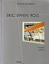 Eric Owen Moss: Buildings and Projects 1 (Paperback, 1st)