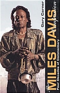 The Miles Davis Companion: Four Decades of Commentary (Paperback, 1St Edition)