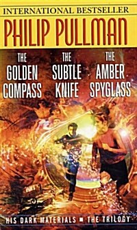 His Dark Materials Trilogy: The Golden Compass / The Subtle Knife / The Amber Spyglass (Paperback)
