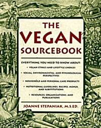 The Vegan Sourcebook (Paperback, 0)