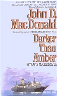 Darker Than Amber (Mass Market Paperback, Reissue)