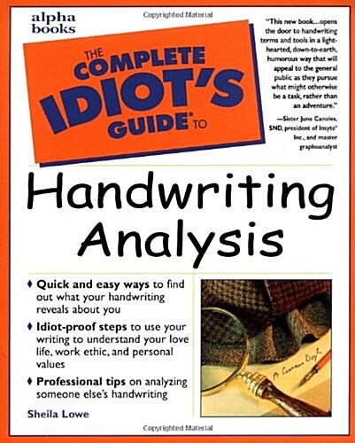 The Complete Idiots Guide to Handwriting Analysis (Paperback, 1st)