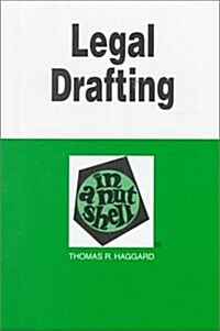 Legal Drafting: In a Nutshell (Nutshell Series) (Paperback)