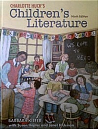 Charlotte Hucks Childrens Literature (Hardcover, 9th)