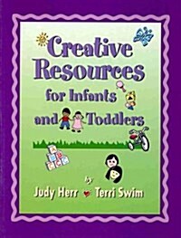 [중고] Creative Resources for Infants and Toddlers (Paperback, 0)