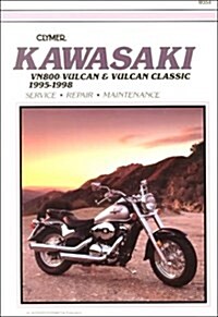 Kawasaki Vn800 Vulcan & Vulcan Classic, 1995-1998: Service, Repair, Maintenance (Paperback, 1st)