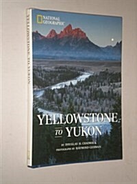 [중고] Yellowstone to Yukon (Hardcover, First Edition)