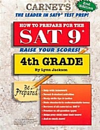 How to Prepare for the SAT 9 (4th grade, 2nd Ed.) (Paperback, 3)