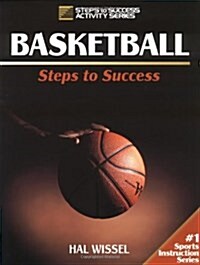 Basketball: Steps to Success (Steps to Success Activity Series) (Paperback)