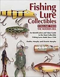 Fishing Lure Collectibles, Vol. 2, Second Edition (Hardcover)