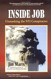 Inside Job: Unmasking the 9/11 Conspiracies (Paperback, 1St Edition)