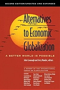 Alternatives to Economic Globalization (Paperback, 2)