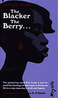 Blacker the Berry... (Paperback, New edition)