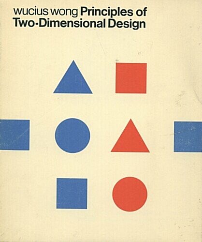 Principles of Two-Dimensional Design (Paperback)