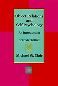 Object Relations and Self Psychology: An Introduction (Counseling) (Paperback, 2)