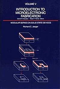 Introduction to Microelectronic Fabrication (Paperback)