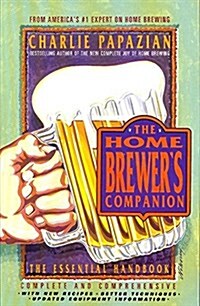 Homebrewers Companion (Paperback, 0)