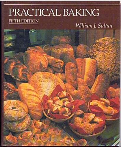 Practical Baking (Hardcover, 5th)