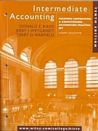 Intermediate Accounting: Rockford Corporation : A Computerized Accounting Practice Set (Paperback, 10 Pap/Dis)
