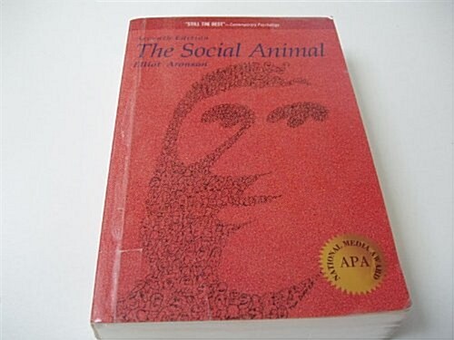 The Social Animal (A Series of Books in Psychology) (Paperback, 6th)