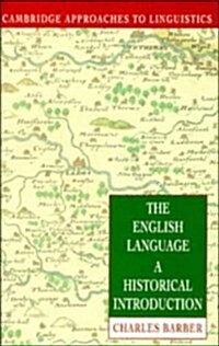 The English Language: A Historical Introduction (Cambridge Approaches to Linguistics) (Paperback, 3rd edition)