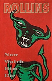 Now Watch Him Die (Paperback)