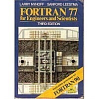 Fortran 77 for Engineers and Scientists (Paperback, 3rd)