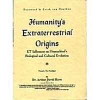 Humanitys Extraterrestrial Origins (The Ultimate Beginner Series : Basic) (Paperback, 0)