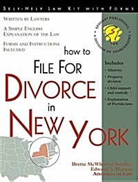 How to File for Divorce in New York: With Forms (Paperback)