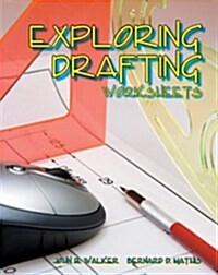 Exploring Drafting, Worksheets (Paperback, Worksheets, 10th)