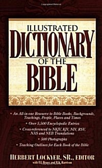 Illustrated Dictionary Of The Bible Super Value Edition (Hardcover)