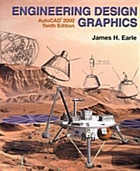 Engineering Design Graphics-AutoCAD® 2000 (Hardcover, 10)