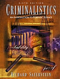 Criminalistics: An Introduction to Forensic Science (Hardcover, 6)