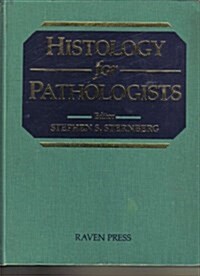 Histology for Pathologists (Hardcover)