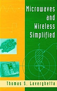 Microwaves & Wireless Simplified (Artech House Mobile Communications) (Hardcover)