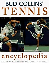 Bud Collins Tennis Encyclopedia (3rd ed) (Paperback, 3rd)