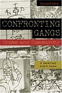 Confronting Gangs: Crime and Community (Textbook Binding, 2)