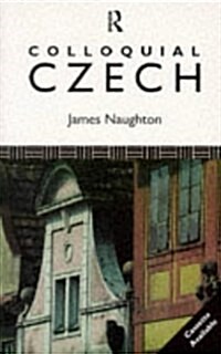 Colloquial Czech (Colloquial Series) (Paperback, Rep)
