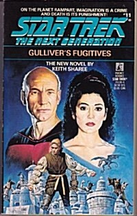 Gullivers Fugitives (Star Trek: The Next Generation, No. 11) (Mass Market Paperback)