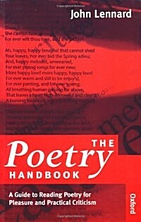 The Poetry Handbook: A Guide to Reading Poetry for Pleasure and Practical Criticism (Paperback, First Printing)