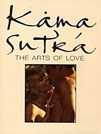 Kama Sutra: The Arts of Love (Paperback)
